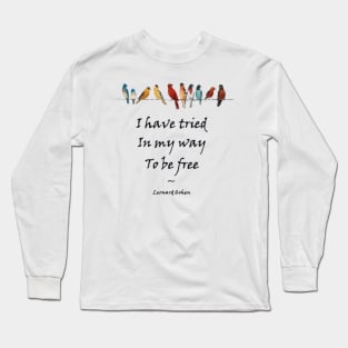 quote Long Sleeve T-Shirt